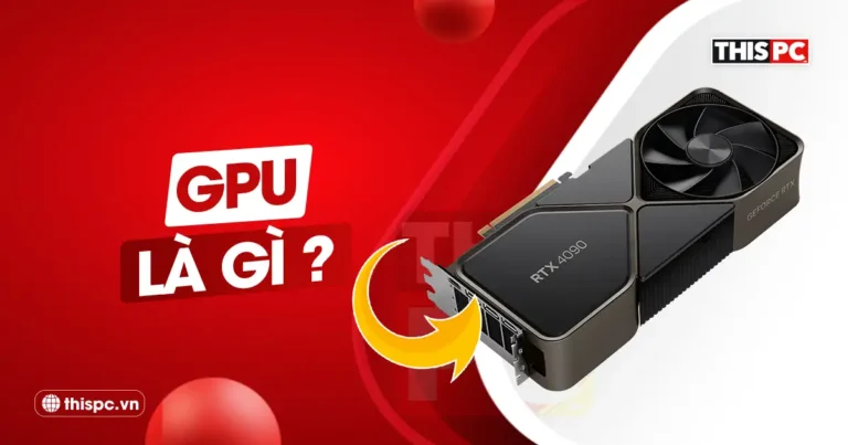 card đồ hoạ gpu là gì