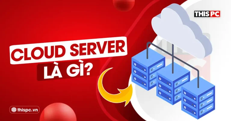 máy chủ đám mây cloud server là gì